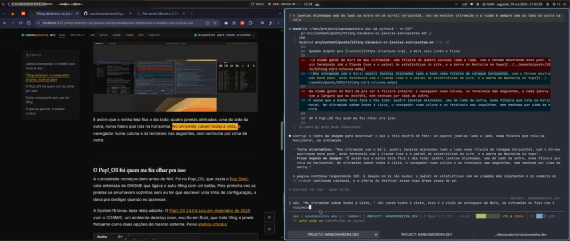 O mesmo workspace no uso normal do ultrawide: só duas janelas à vista, o Chrome com este post à esquerda e um terminal com o Claude Code à direita, com o texto desfocado e a barra do Noctalia no topo